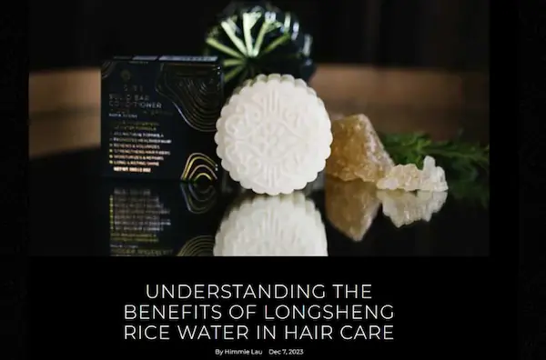 harnessing-the-power-of-longsheng-rice-in-haircare